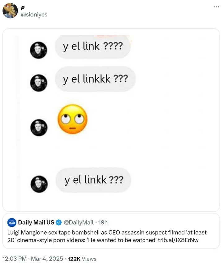 Luigi Mangione — A Twitter conversation showing repeated requests for links with emoji reactions, capturing community response to the story.