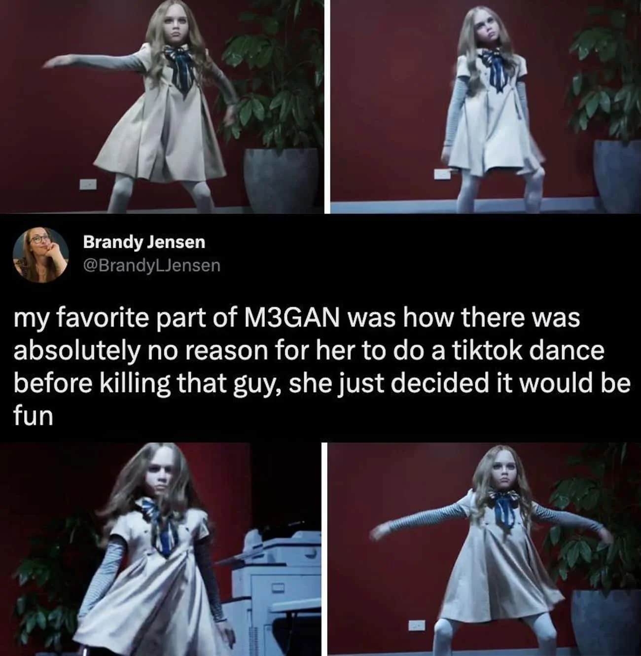 Twitter screenshot from Brandy Jensen showing four frames of M3GAN dancing in her white dress with commentary about the character's dance.