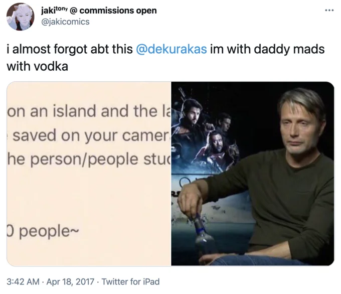 Mads Mikkelsen Opening Vodka During Interview — Twitter post by jakitom mentioning 'daddy mads with vodka' from the Rogue One interview with the core meme