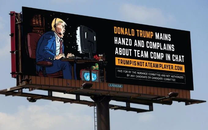 Maining Hanzo — Fake billboard claiming Donald Trump mains Hanzo and complains in chat