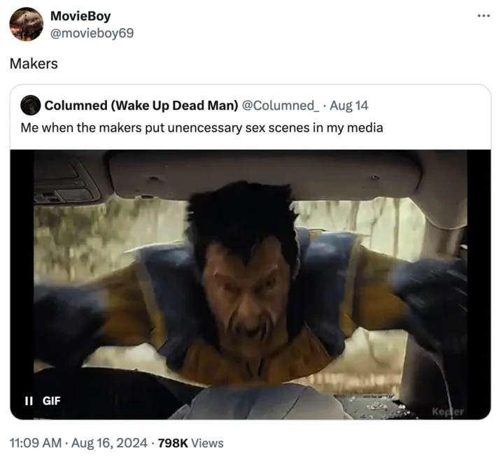"Makers" Adding "Unnecessary Sex Scenes" — Tweet labeled Makers paired with a Wolverine video game reaction GIF