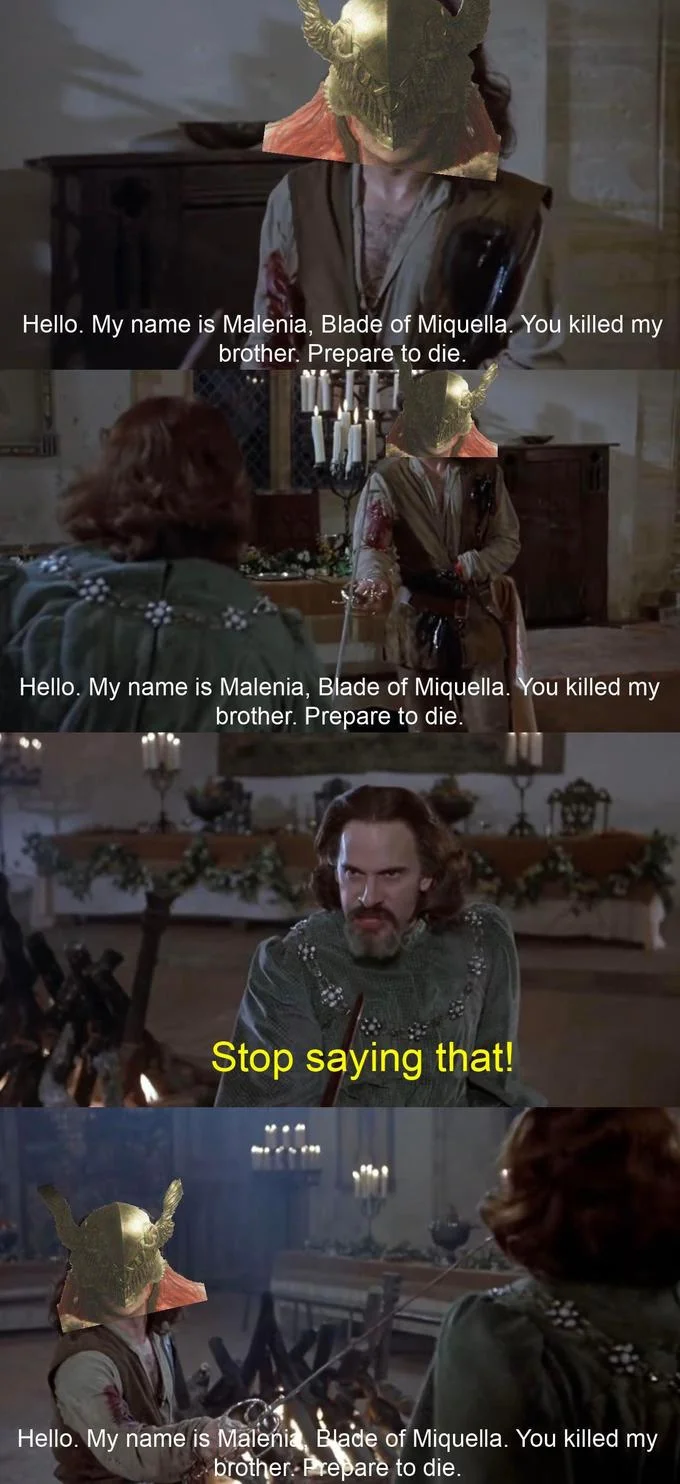 Malenia Blade Of Miquella — Meme combining Game of Thrones formal introduction scene with someone wearing Malenia's helmet, paired with her famous introduction