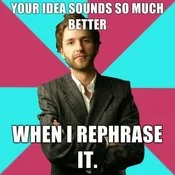 Mansplaining — A man against magenta and cyan split background with impact text 'YOUR IDEA SOUNDS SO MUCH BETTER / WHEN I REPHRASE IT.'