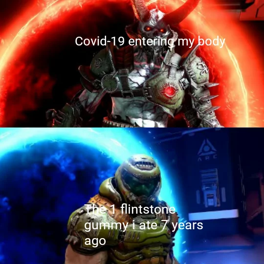 Marauder (Doom Eternal) — Doom Eternal meme about COVID-19 and a Flintstones gummy vitamin