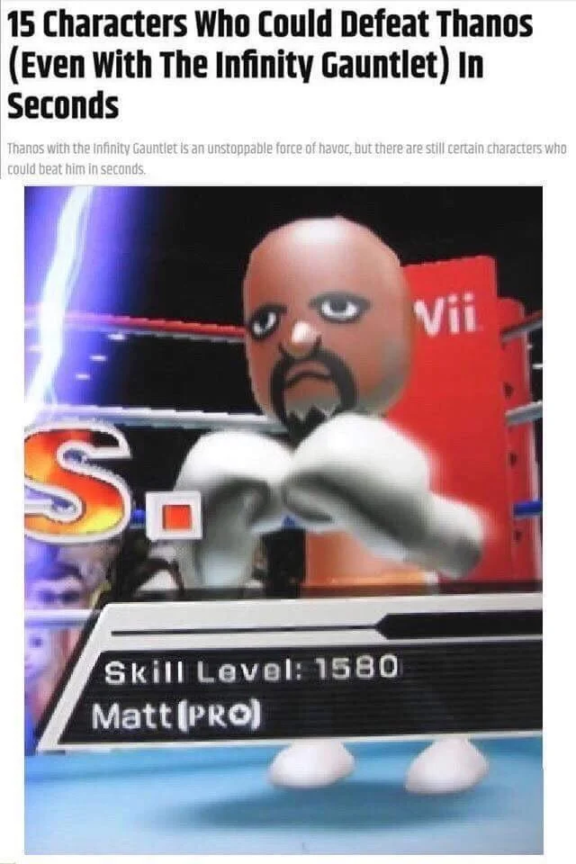Matt Mii — Meme article headline about characters who could defeat Thanos, featuring Matt the Wii Boxing pro
