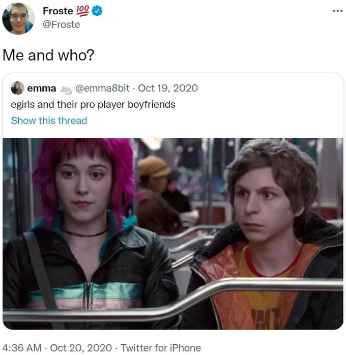 Twitter screenshot showing Me and Who? meme applied to quoted tweet about egirls and pro player boyfriends with TV show scene.