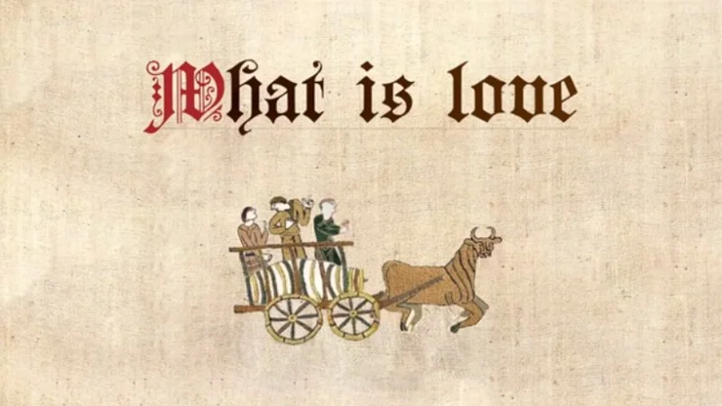 Medieval Style Cover — A medieval-style parchment background with ornate red Gothic text reading 'What is love' above an illustration of a horse-drawn cart