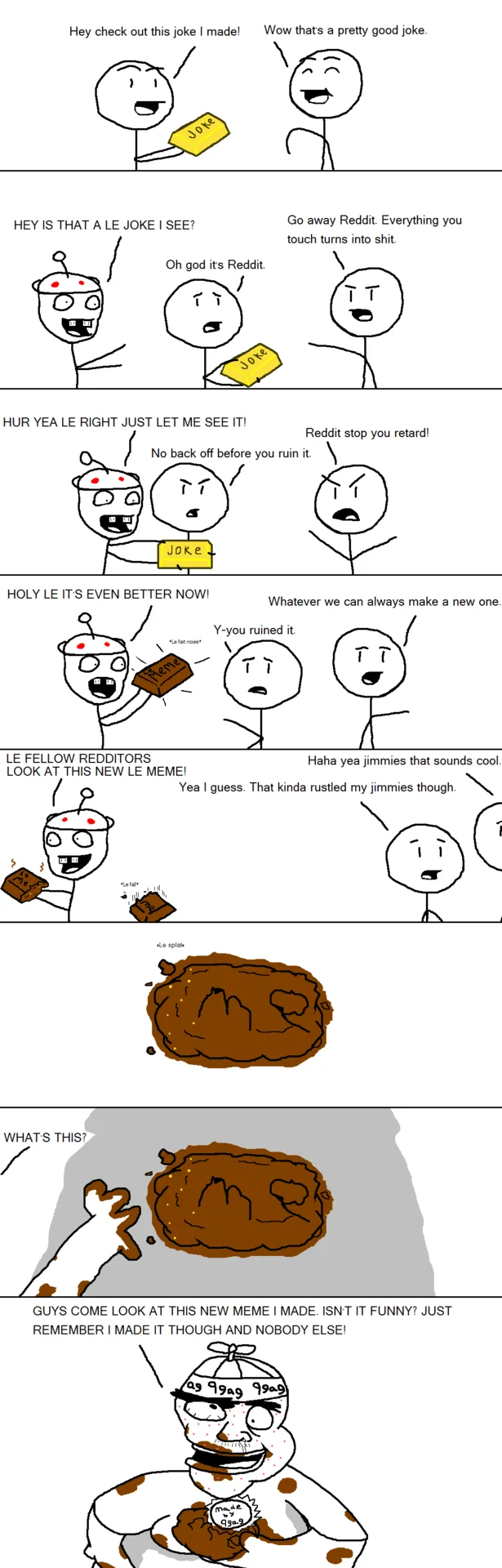 Meme Elitism — Stick-figure comic showing Reddit and 9gag turning a joke into a stolen brown meme.
