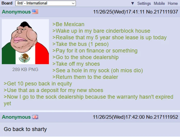 4chan greentext post with the Meximutt image joking about a Mexican leasing shoes for five years