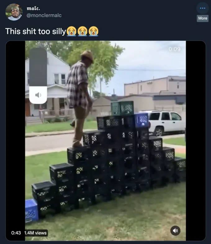 Twitter screenshot of milk crate challenge video with caption 'This shit too silly'