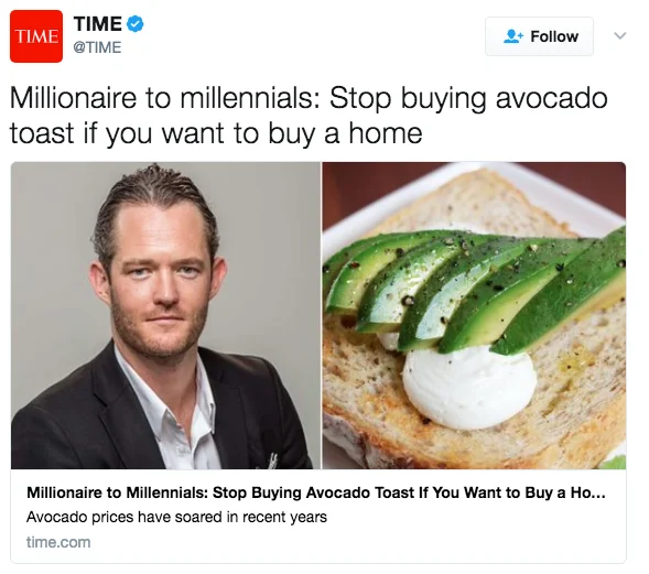 TIME magazine tweet about millionaire telling millennials to stop buying avocado toast
