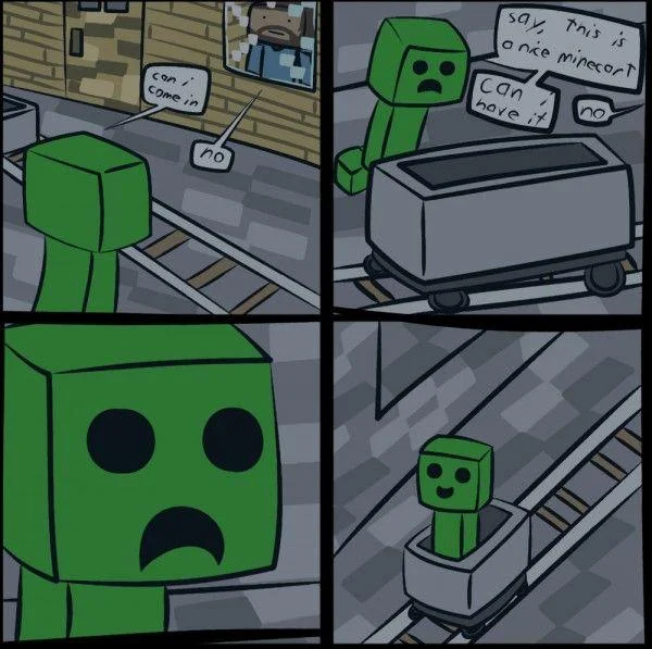 Minecraft Creeper — Four-panel comic of a Creeper stealing a player's minecart after being denied entry