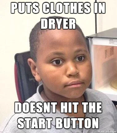 Minor Mistake Marvin — Boy with resigned expression and text about putting clothes in dryer but not hitting start button.
