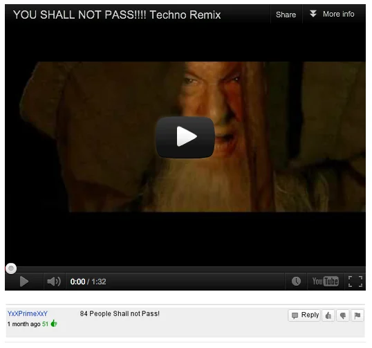 Missed the Like Button — YouTube Gandalf 'You Shall Not Pass' video with comment '84 People Shall not Pass!'