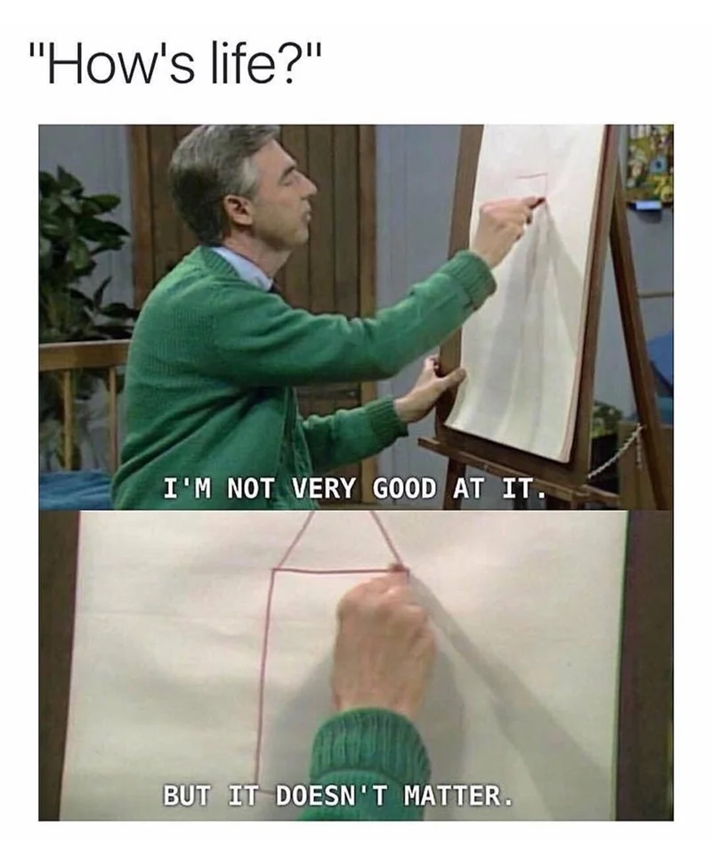 Two-panel Mister Rogers drawing on easel with life quote captions