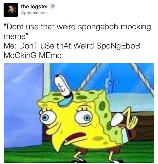 Mocking SpongeBob Text — Twitter post using alternating caps about phone dying paired with SpongeBob's reaction.