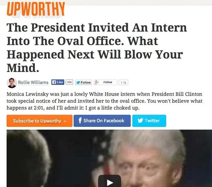 Monica Lewinsky Scandal — Upworthy-style clickbait headline about the President and an intern