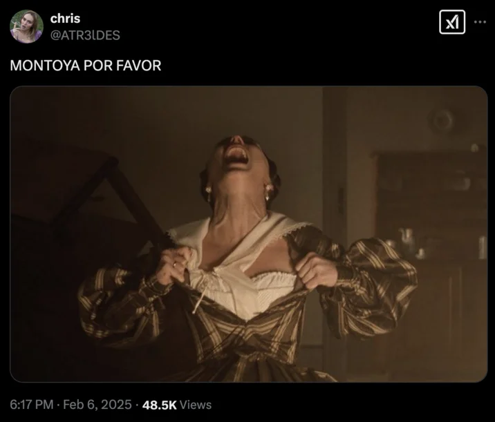 Twitter post of dramatic theatrical scene with actor labeled 'MONTOYA POR FAVOR' as meme reference.