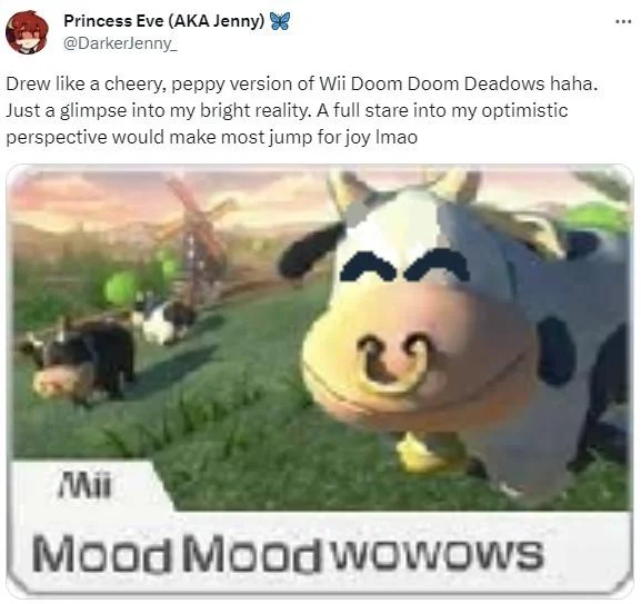 Tweet showing a cheerful edit of the Moo Moo Meadows cow with closed smiling eyes, labeled 'Mood Mood wowows'