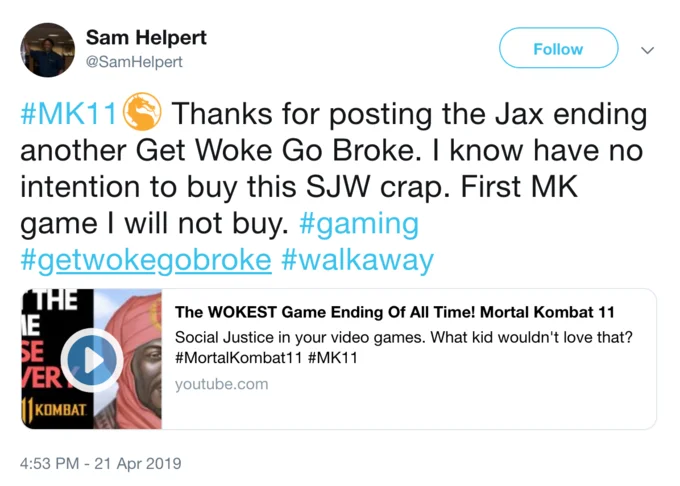 Tweet by Sam Helpert accusing Mortal Kombat 11 of being 'woke' and refusing to buy the game