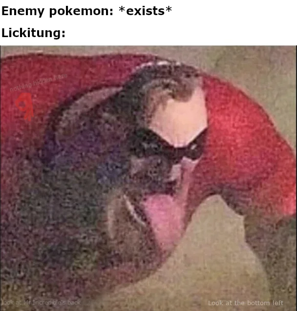 Mr. Incredible's Tongue — Mr. Incredible tongue meme with 'nobody: dogs:' caption