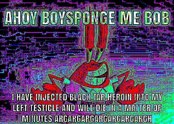 Mr Krabs Overdoses On Ketamine — Deep-fried glitched Mr. Krabs image with black tar heroin overdose caption