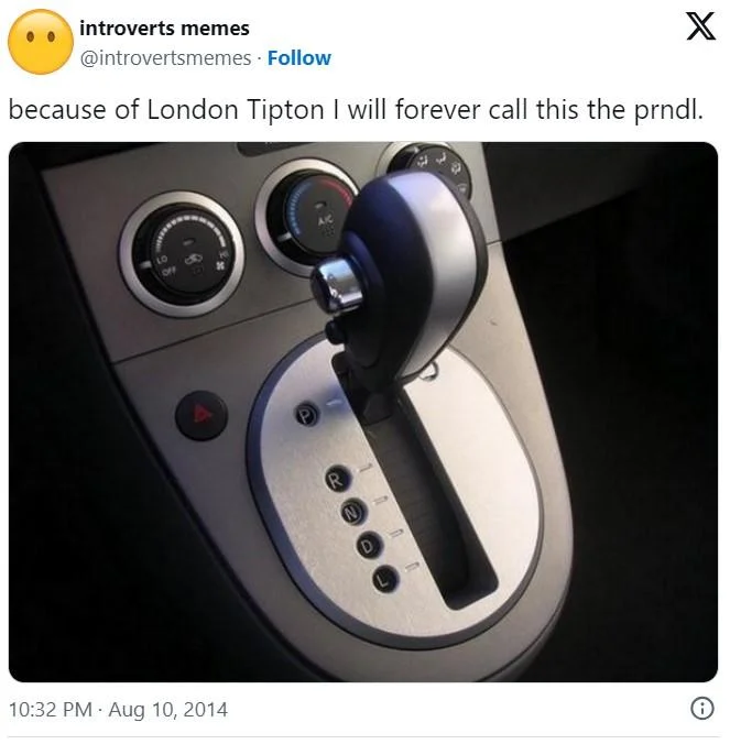 Mr. Moseby Driving Lesson — Tweet showing a car's automatic gear shifter with the caption about calling it the PRNDL because of London Tipton