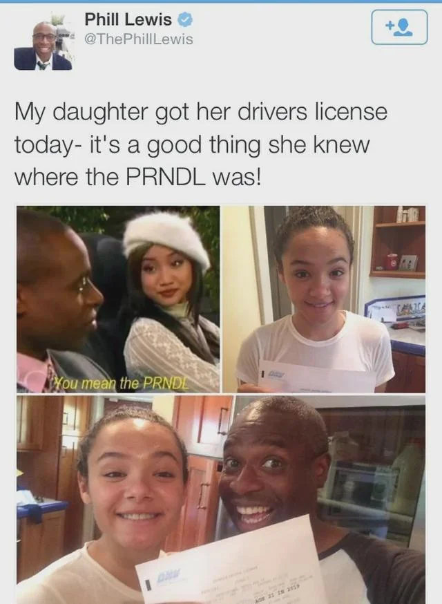 Mr. Moseby Driving Lesson — Smaller version of Phill Lewis tweet about his daughter's drivers license and the PRNDL