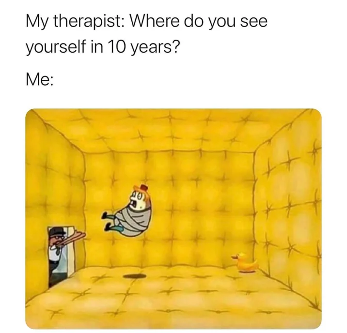 Mrs Puff In A Padded Room — Therapist meme showing Mrs. Puff strapped in a straitjacket in a padded room as the punchline