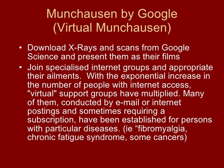 Munchausen By Internet — Educational slide titled 'Munchausen by Google' describing how perpetrators fake illness using online resources and support groups