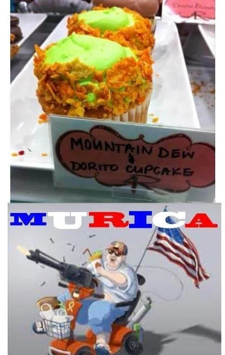 'Murica — Mountain Dew Dorito cupcakes above cartoon of man on scooter with minigun and US flag, captioned MURICA.