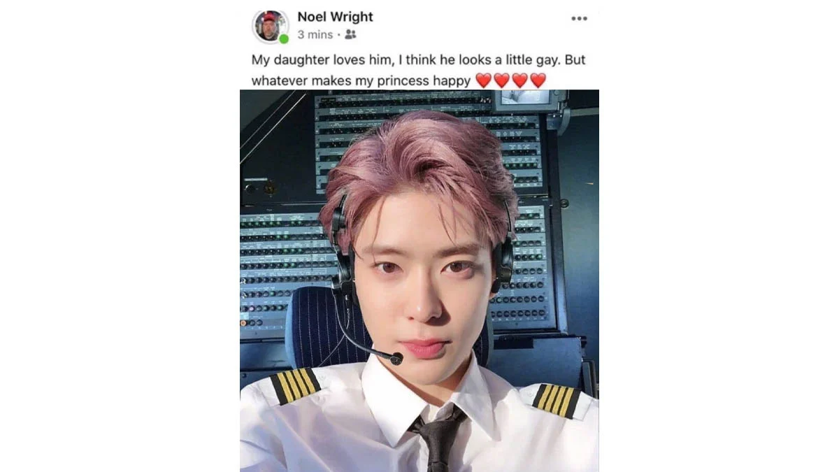 My Daughter Loves Him, I Think He Looks a Little Gay, But Whatever Makes My Prin... — Noel Wright Facebook post showing a pink-haired young pilot with the 'my