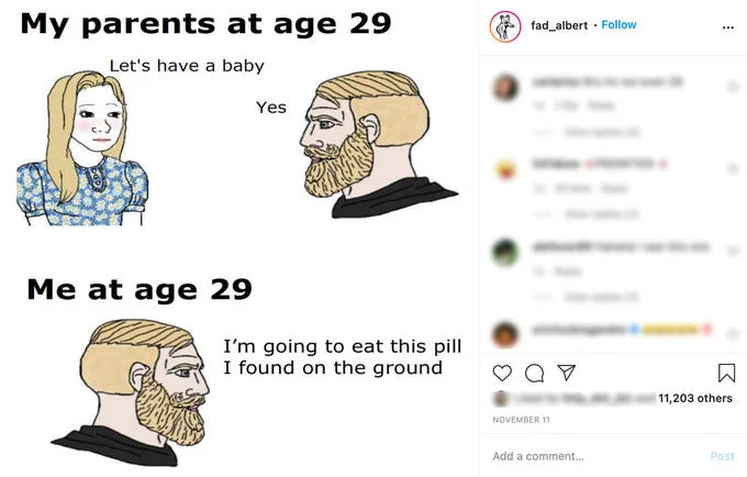 My Parents At Age 29 — Instagram screenshot of the meme with the 'pill I found on the ground' punchline