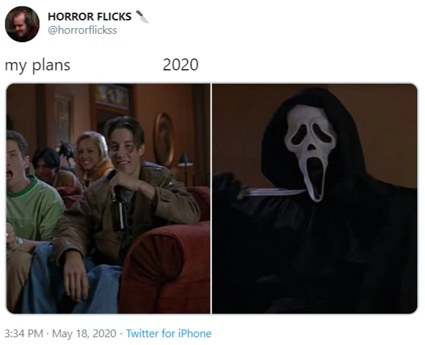 My Plans vs 2020 — Meme comparing happy socializing with menacing Ghostface killer from Scream.