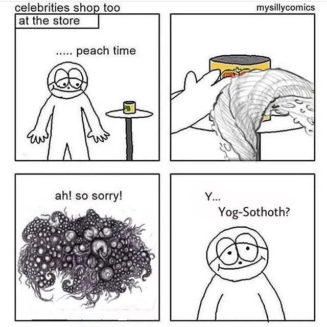 Four-panel mysillycomics 'peach time' edit featuring the Lovecraftian entity Yog-Sothoth.
