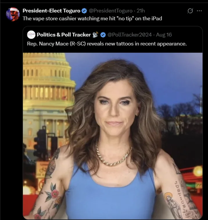 Nancy Mace Tattoos Reveal — Vape store cashier no tip joke using Nancy Mace tattoo photo