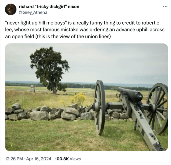 Never Fight Uphill, Me Boys — Tweet with Gettysburg cannon photo mocking the Robert E. Lee quote attribution