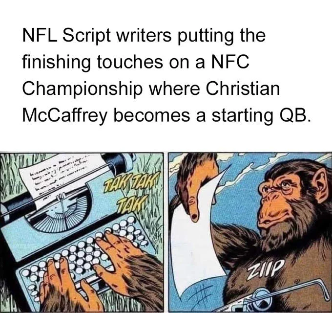 Nfl Scripted Super Bowl Script — Monkey typewriter comic meme joking about NFL script writers plotting a wild NFC Championship storyline with Christian