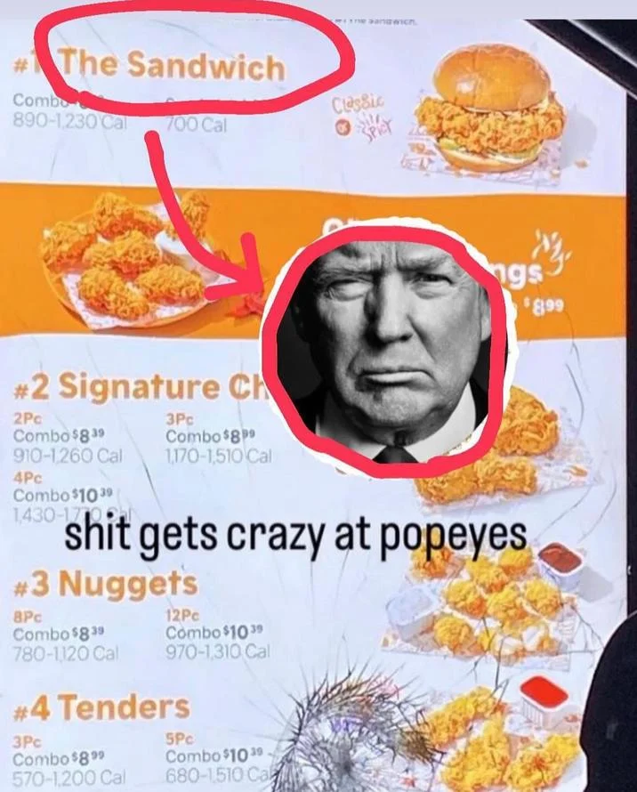 Niggas Call Me "The Sandwich" — Popeyes menu with 'The Sandwich' circled and an arrow pointing to a Trump sandwich meme cutout.