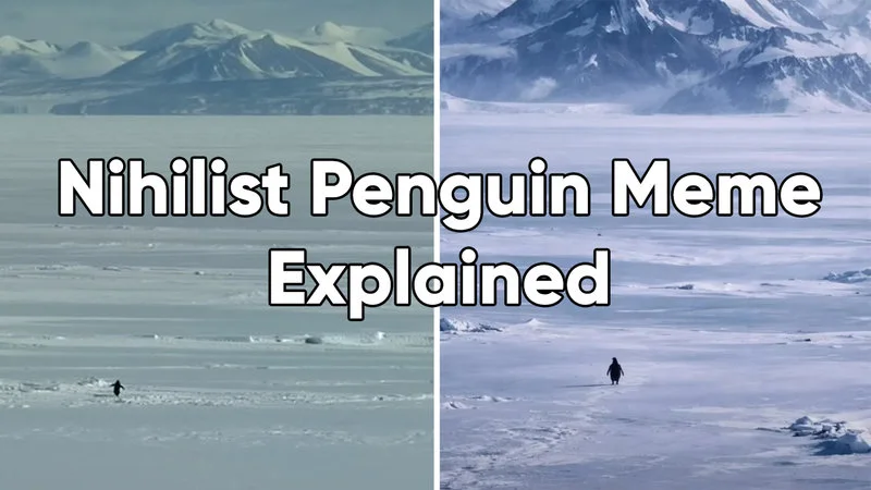 A split-panel layout with panoramic mountain and ice scenery and text header 'Nihilist Penguin Meme Explained.'