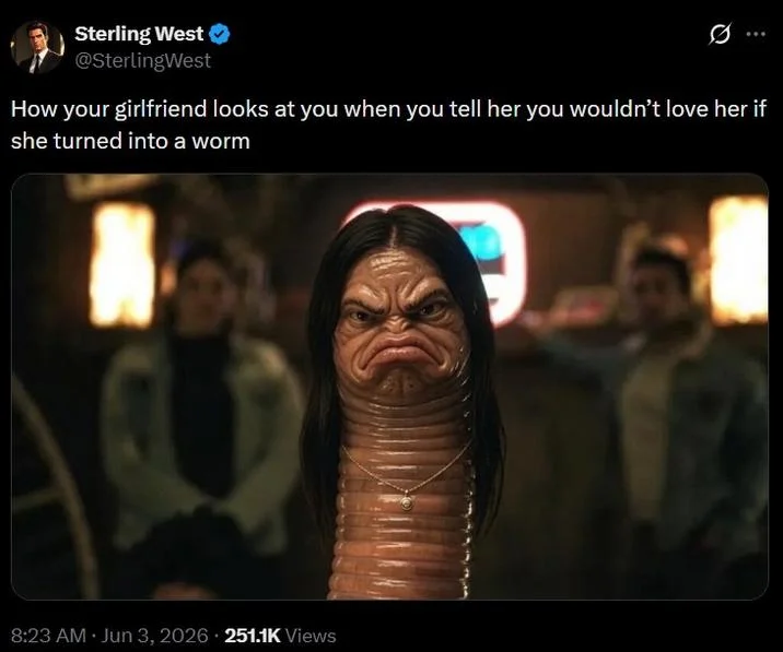 How Your Girlfriend Looks At You — Tweet showing the meme woman edited into a worm form for the 'turn into a worm' joke