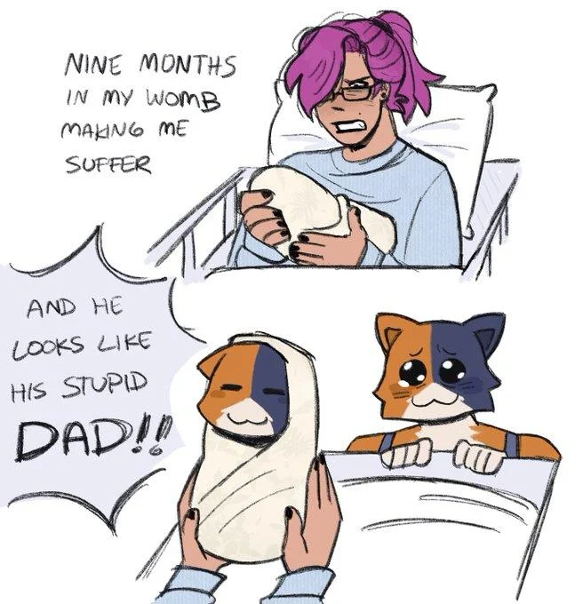 Nine Months In My Womb Making Me Suffer and He Looks Like His Stupid Dad — Fan art variant with a pink-haired woman and calico cat family using the stupid dad