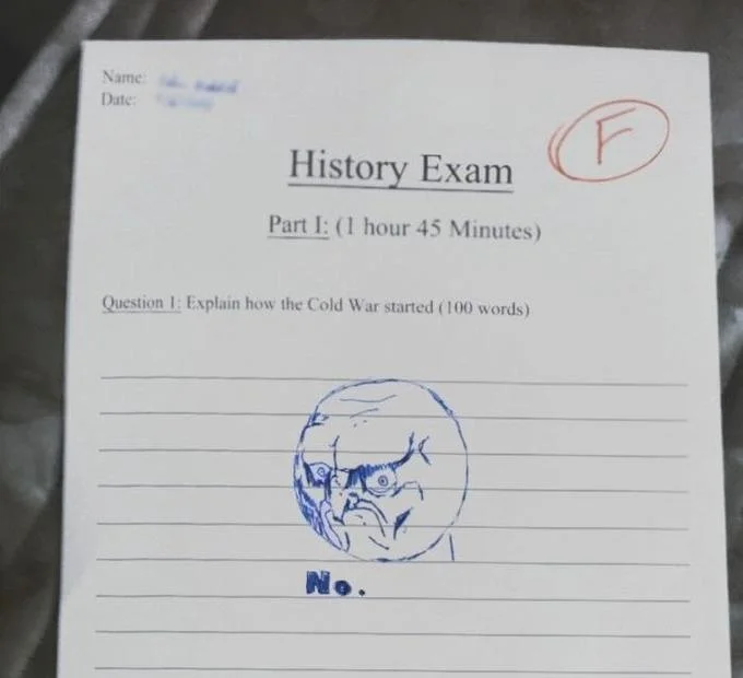 NO. Rage Face — History exam graded F answered with a hand-drawn No Rage Face and No