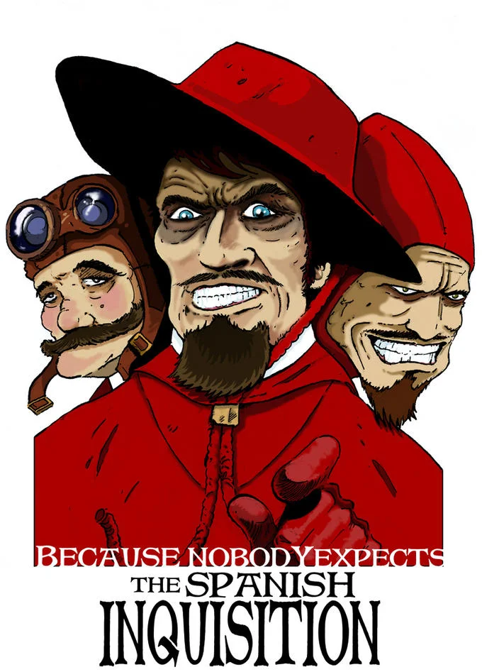 Nobody Expects the Spanish Inquisition — Dark illustration of three menacing inquisitor heads with red hats and text 'BECAUSE NOBODY EXPECTS.'