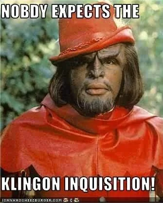 Nobody Expects the Spanish Inquisition — Klingon character in red costume with 'NORDY EXPECTS THE KLINGON INQUISITION!' text.