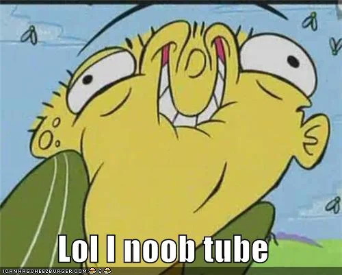 Distorted Ed cartoon face with caption 'Lol I noob tube'