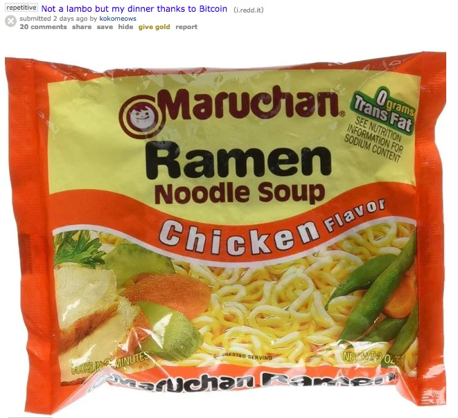 Not a Lambo — Reddit screenshot of a Maruchan chicken ramen noodle package with Bitcoin caption
