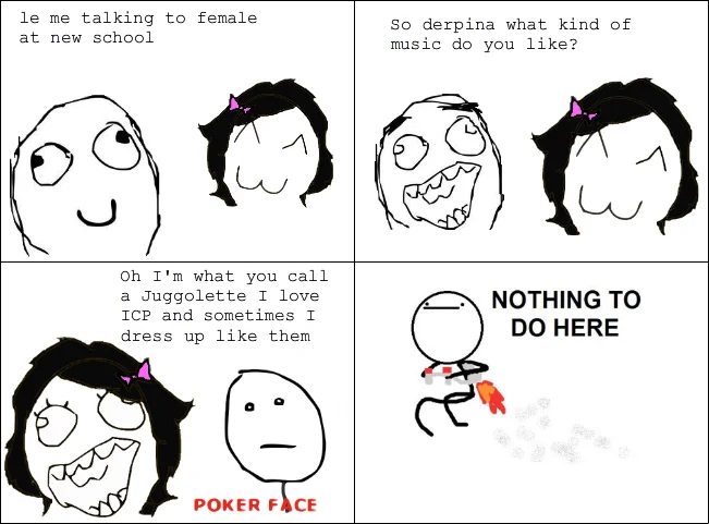 Nothing To Do Here — Rage comic about meeting a Juggalette girl, ending with Jet Pack Guy flying away