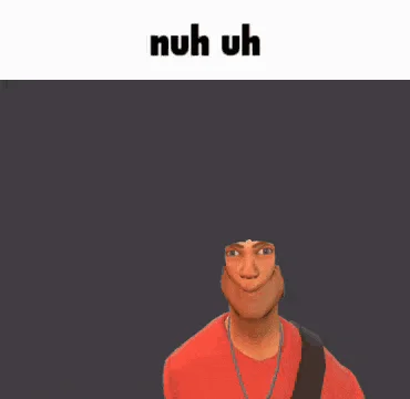 Animated character with exaggerated facial features displaying 'nuh uh' text in bold lettering.