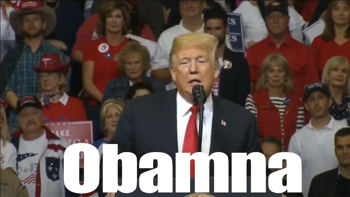 Donald Trump at a rally with 'Obamna' text overlaid in large white letters